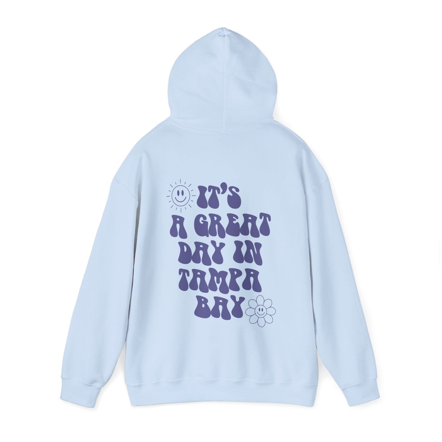 It's a Great Day in Tampa Bay Hoodie