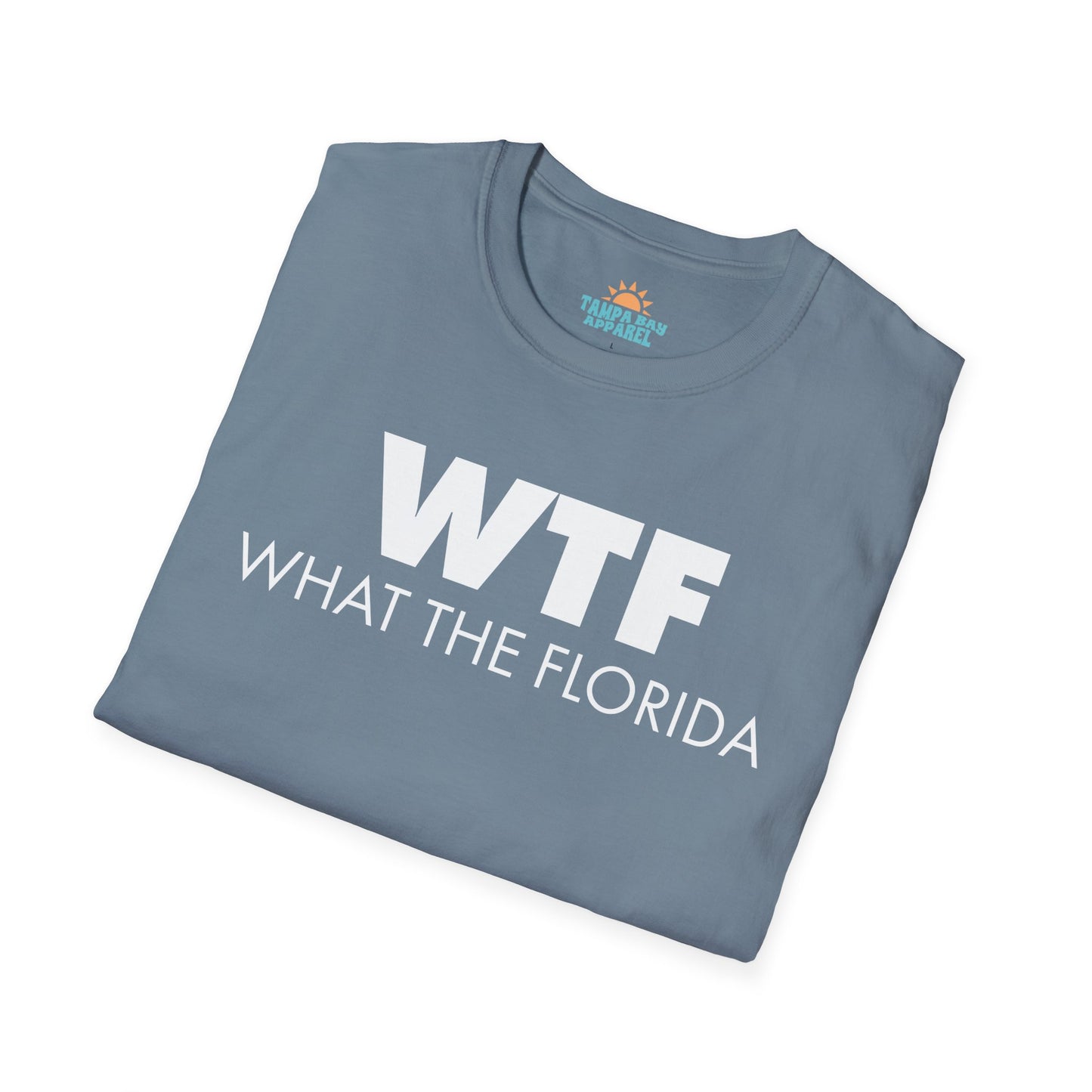WTF What The Florida T-Shirt