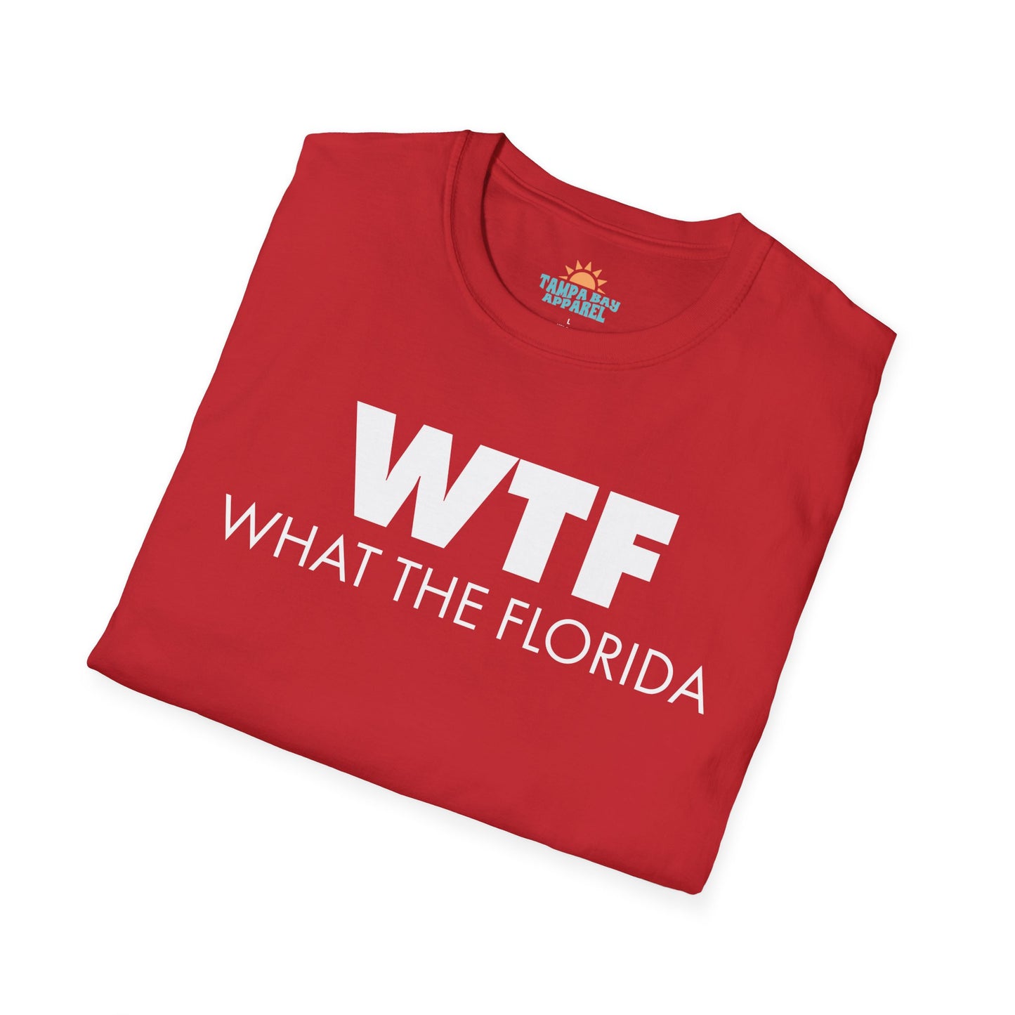WTF What The Florida T-Shirt
