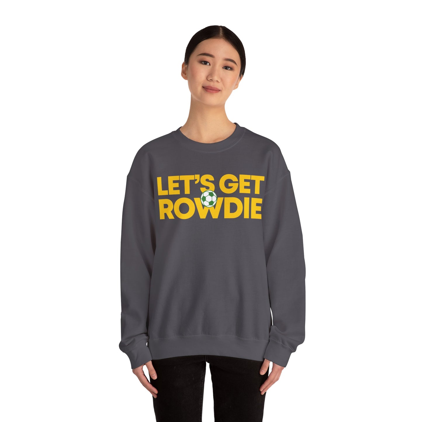 Let's Get Rowdie Crewneck Sweatshirt