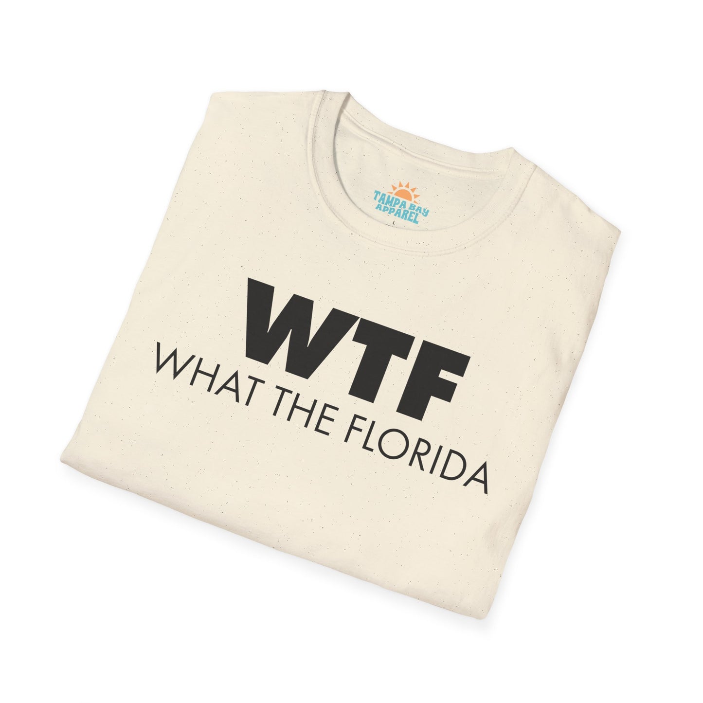 WTF What The Florida T-Shirt