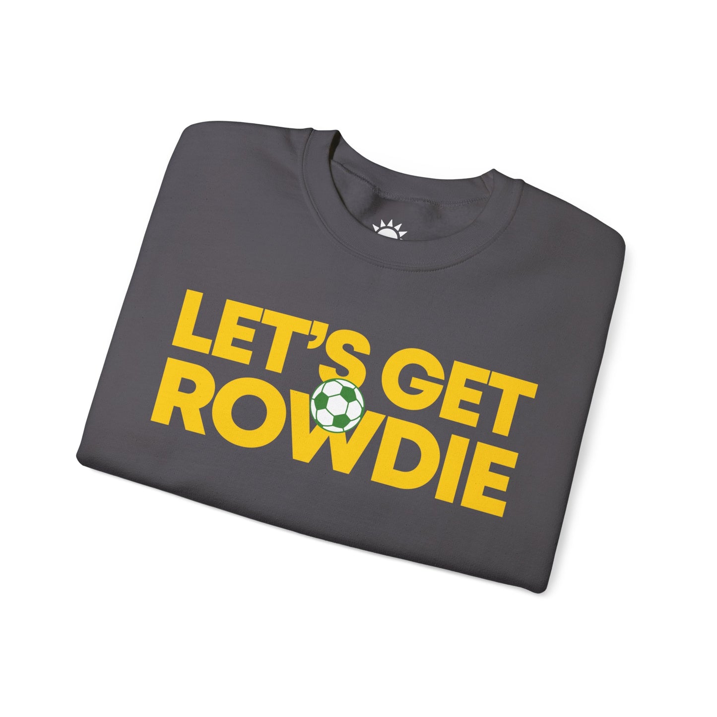 Let's Get Rowdie Crewneck Sweatshirt