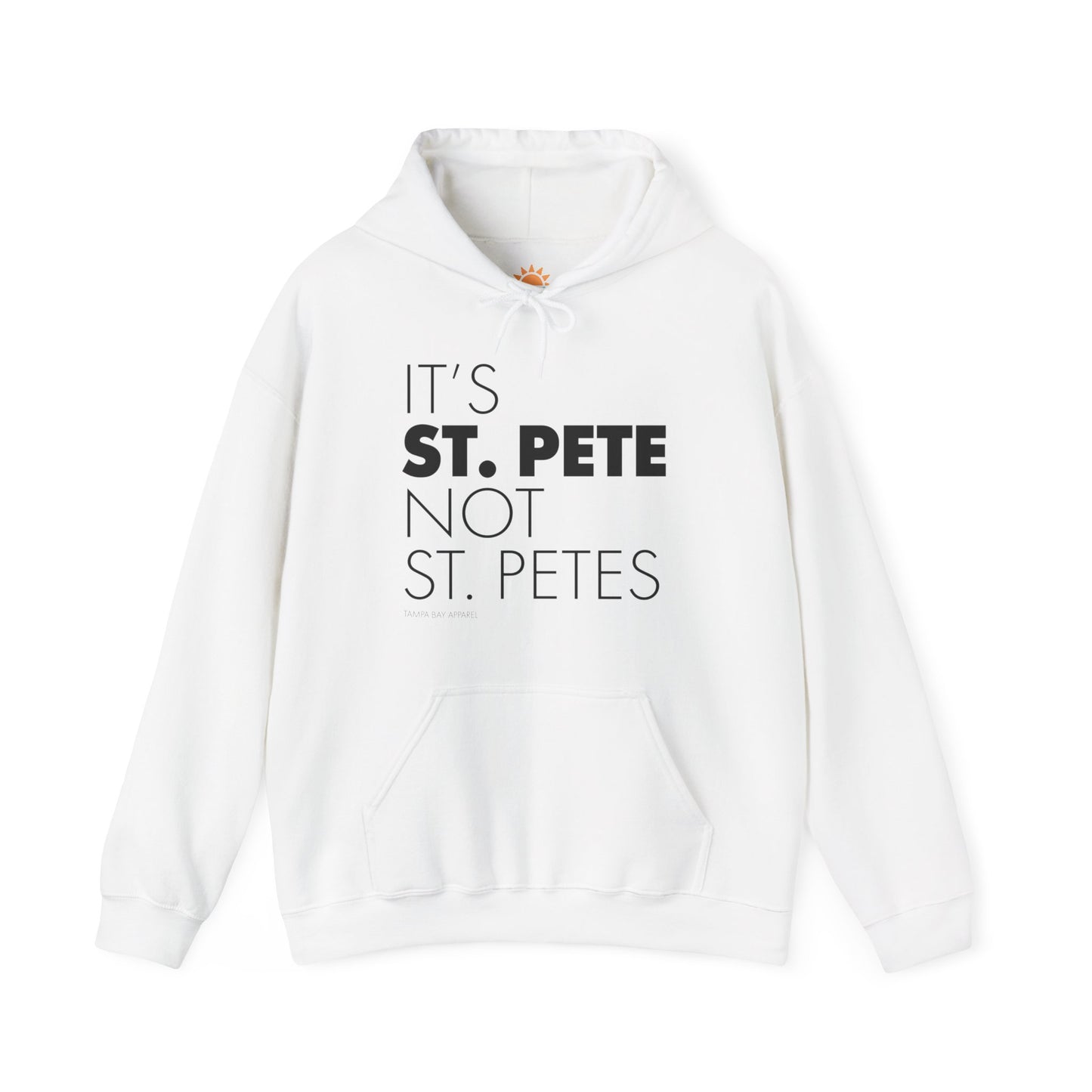 It's St. Pete not St. Pete's Hoodie