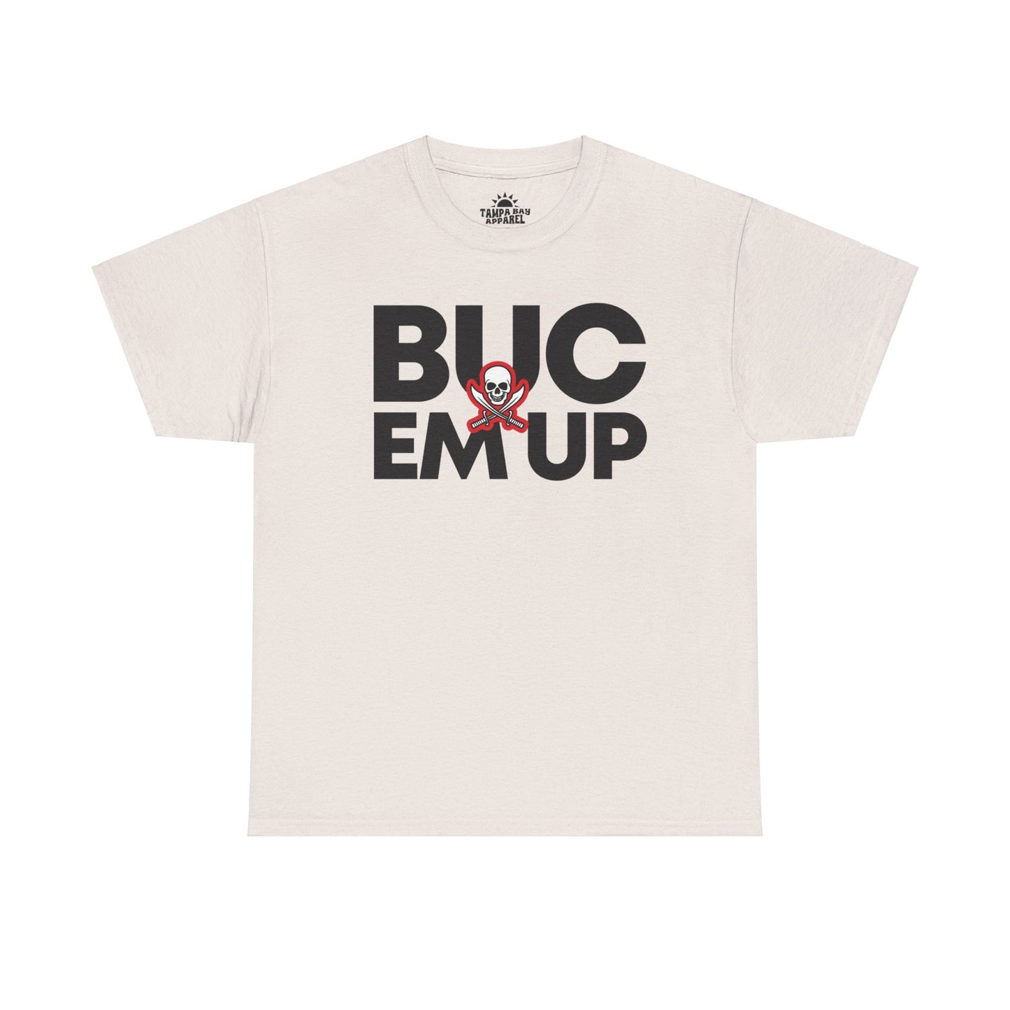 Buc Em Up T-Shirt