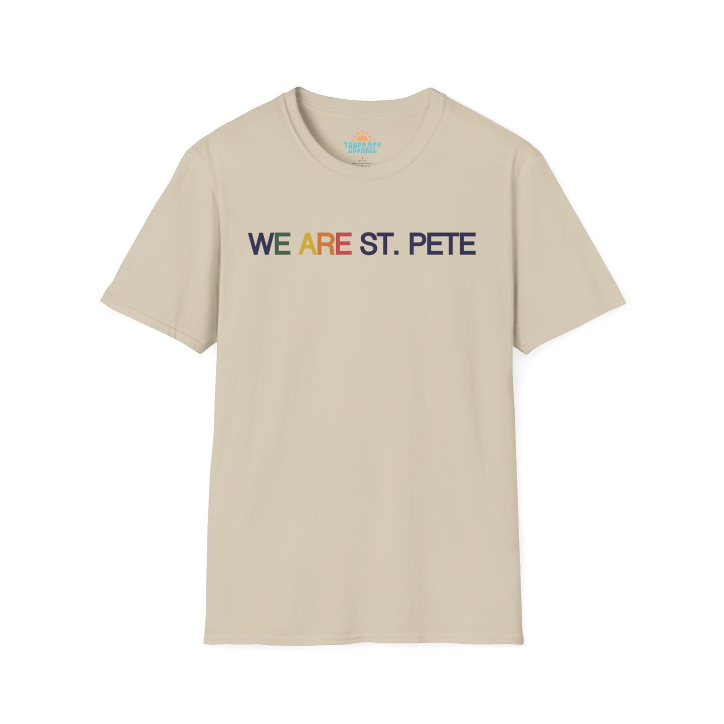 We are St. Pete T-Shirt