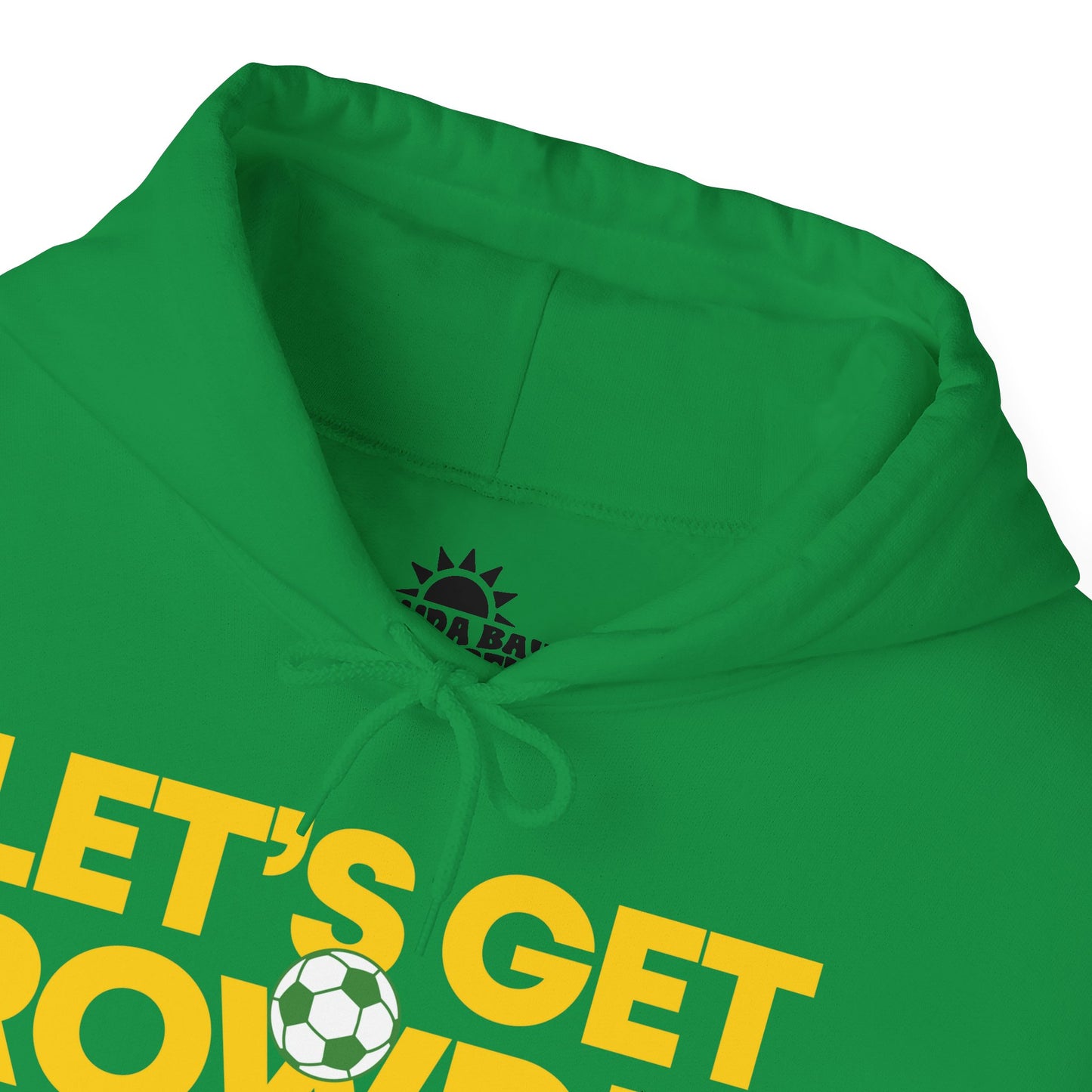 Let's Get Rowdie Hoodie