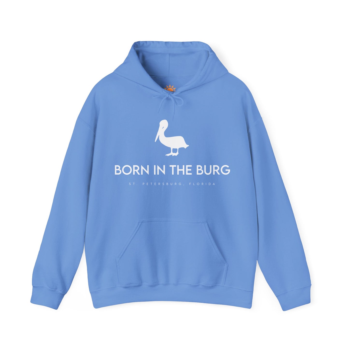 Born In The Burg Hoodie