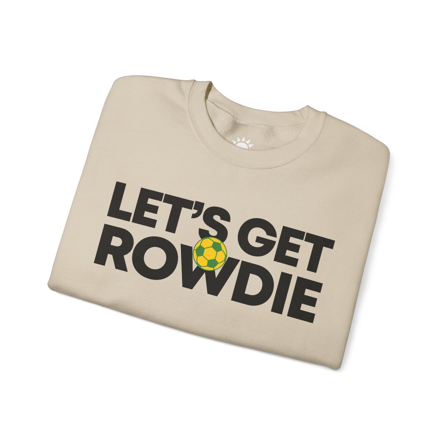 Let's Get Rowdie Crewneck Sweatshirt