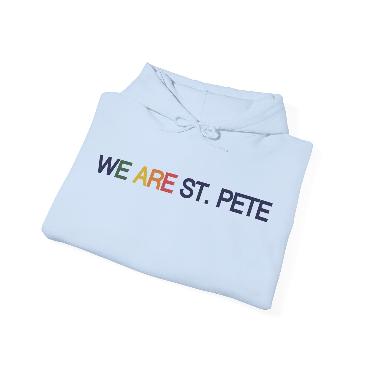 We are St. Pete Hoodie