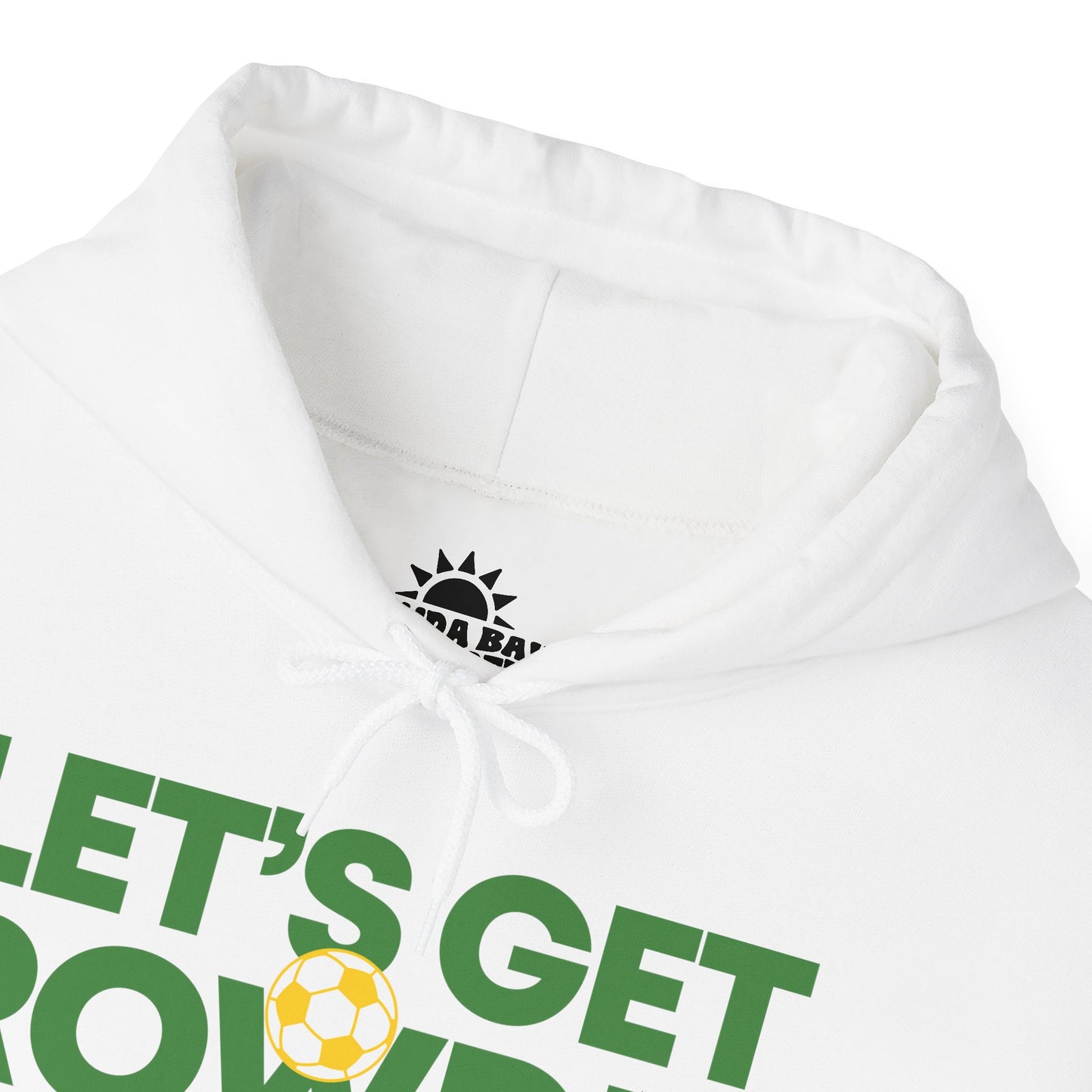 Let's Get Rowdie Hoodie