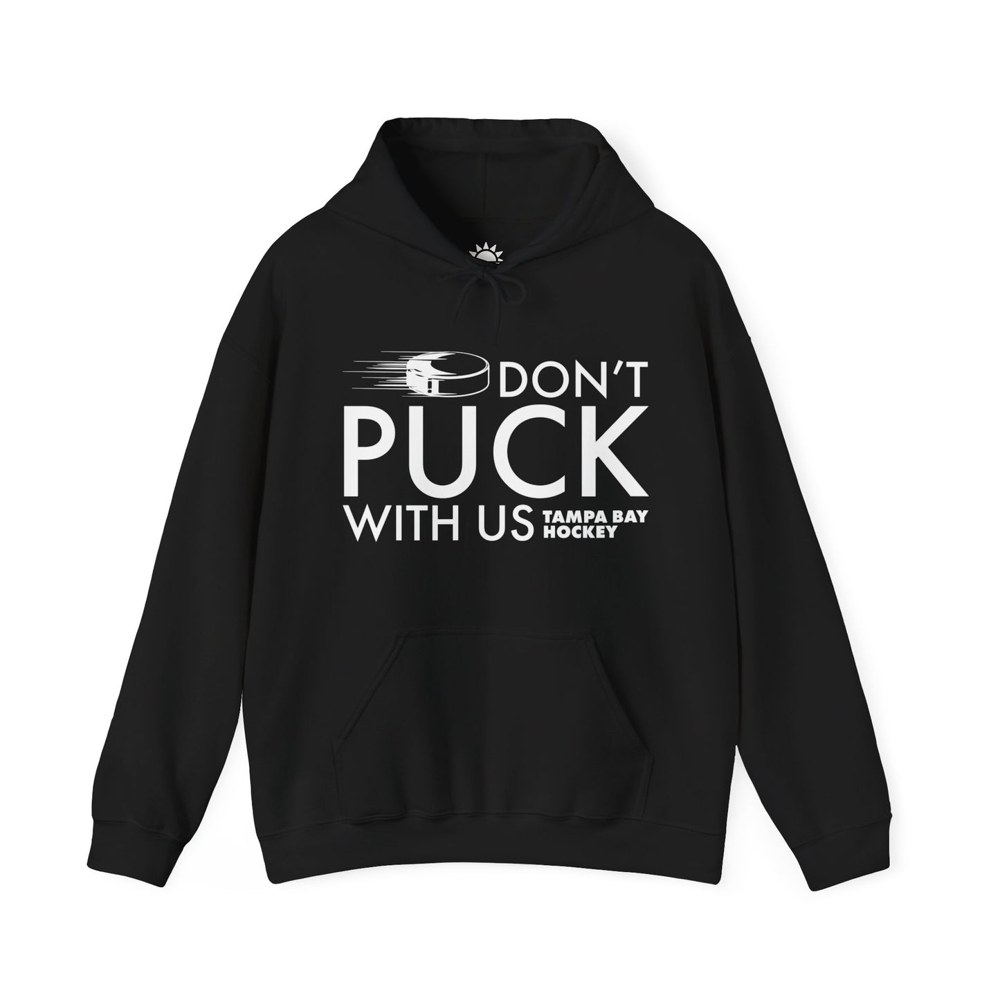 Don't Puck With Us Hoodie