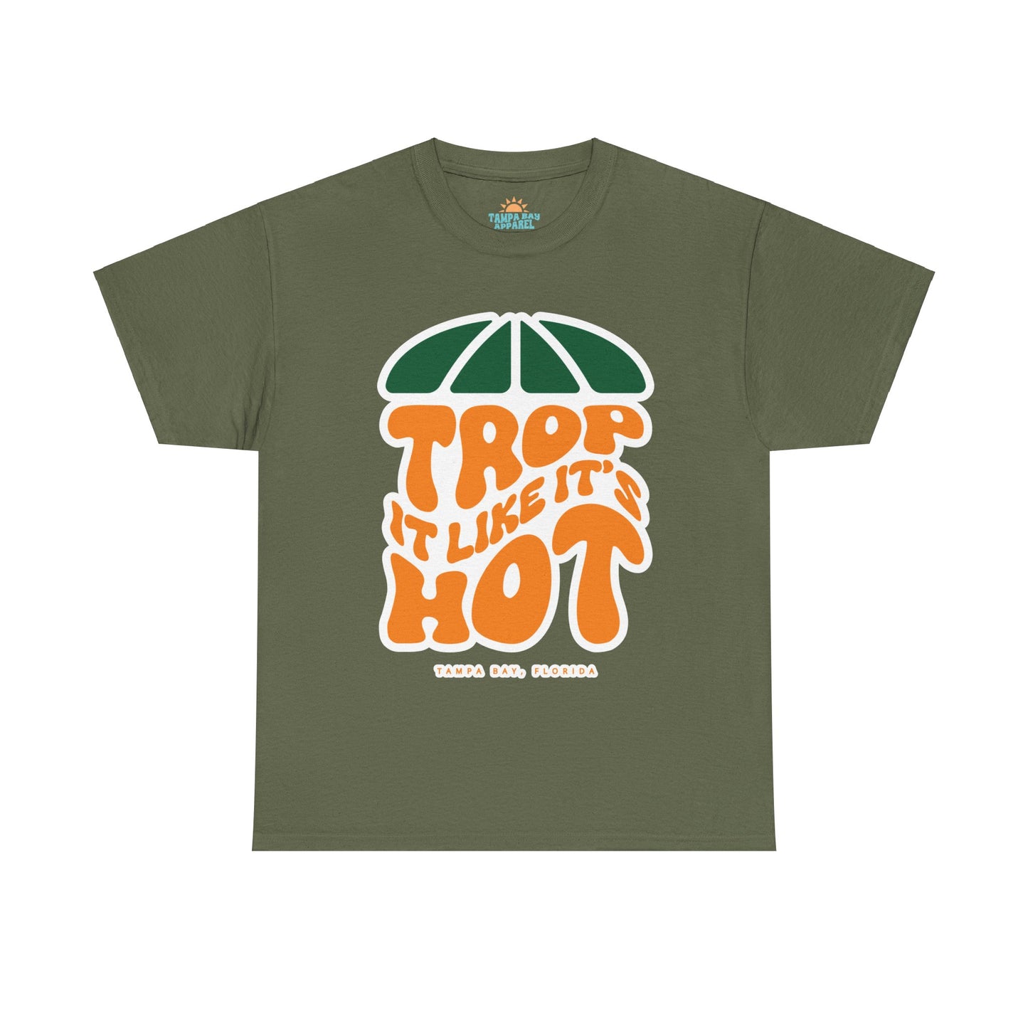 Trop It Like It's Hot T-Shirt