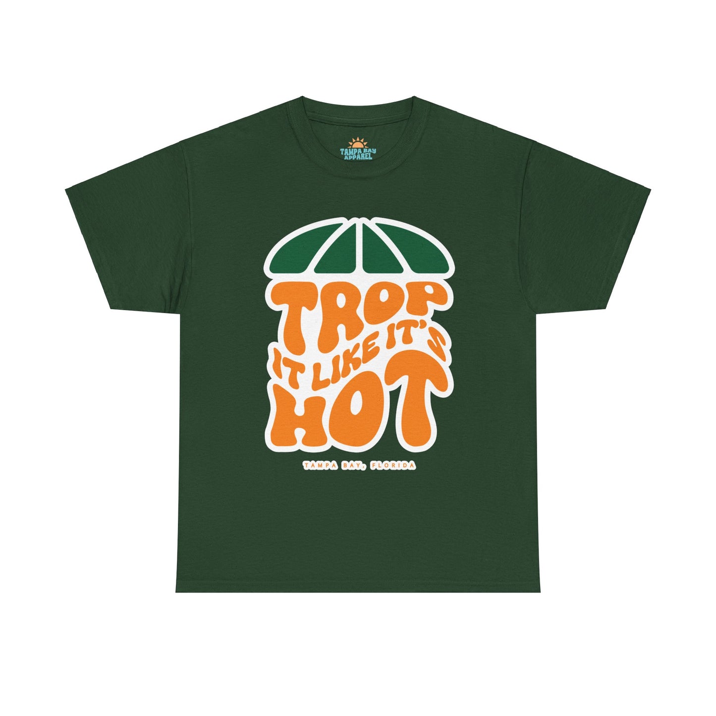 Trop It Like It's Hot T-Shirt