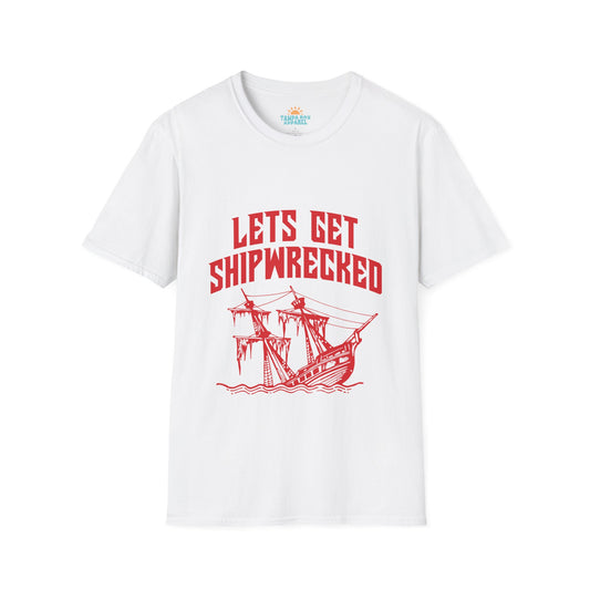 Lets get Shipwrecked T-Shirt