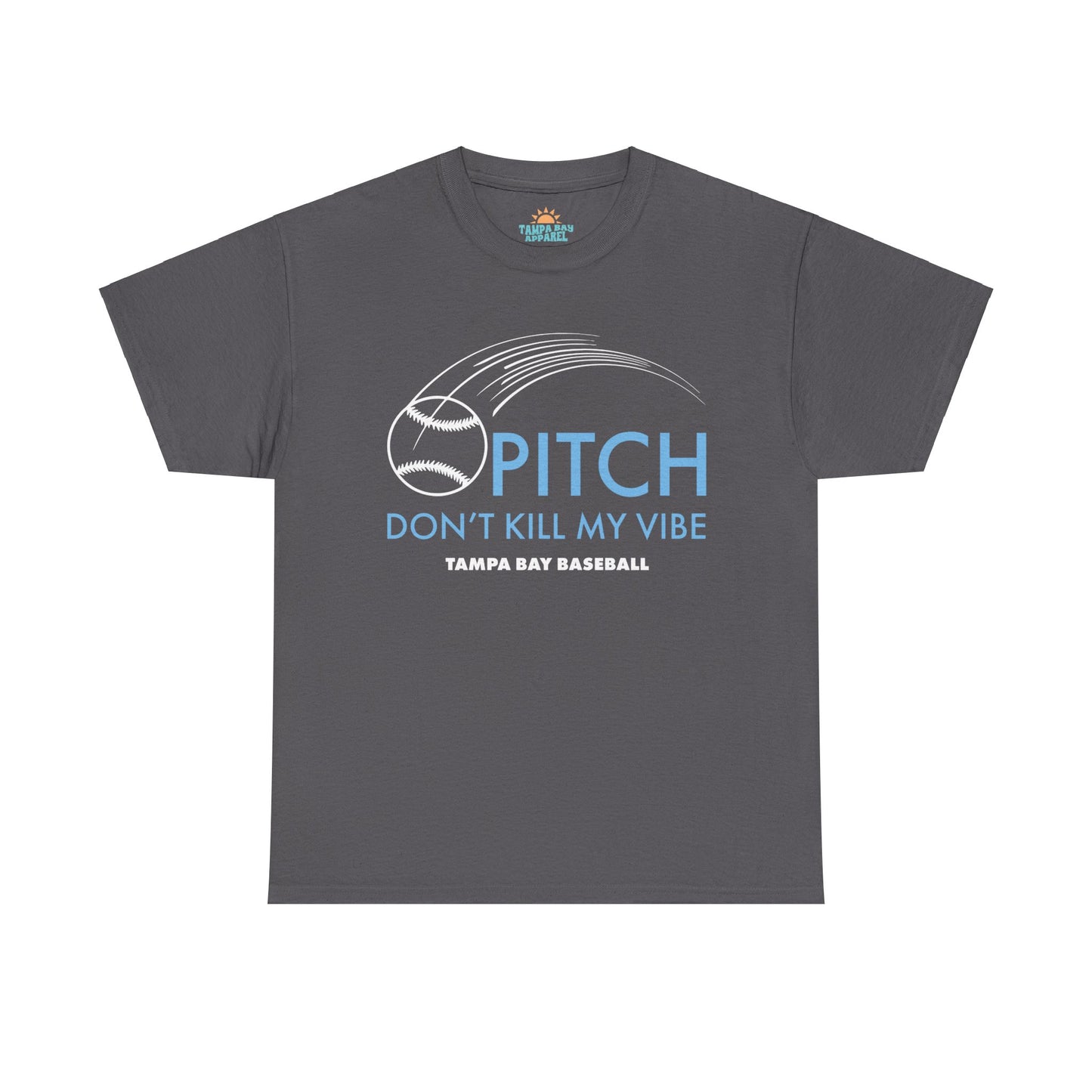 Pitch Don't Kill My Vibe T-Shirt