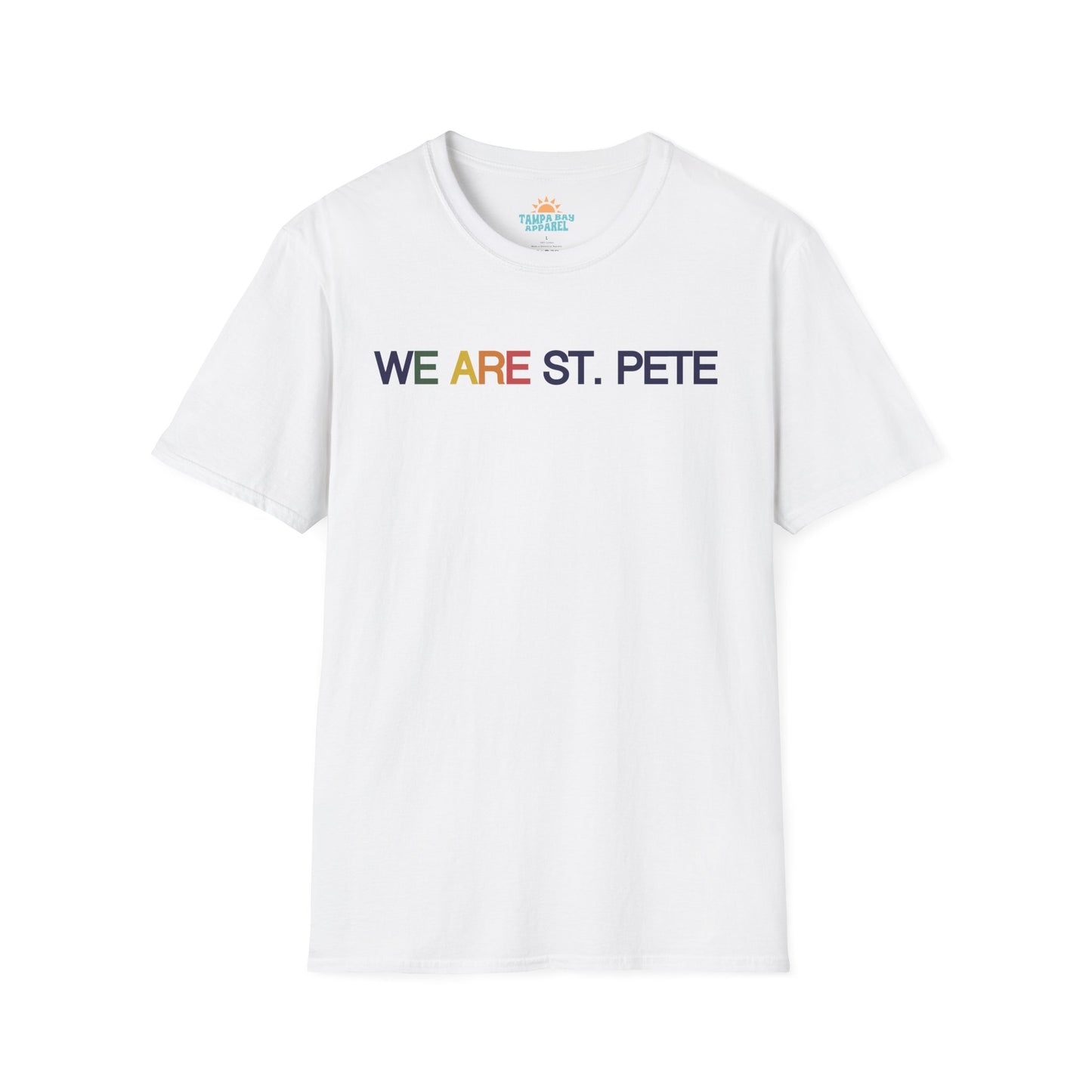 We are St. Pete T-Shirt