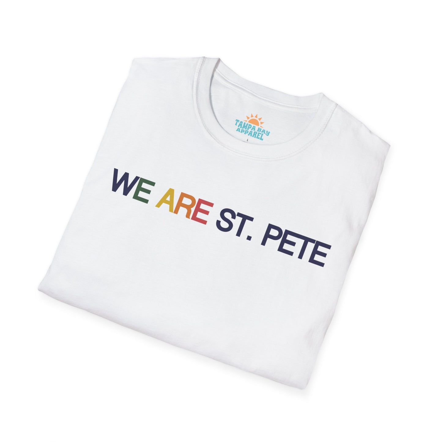 We are St. Pete T-Shirt