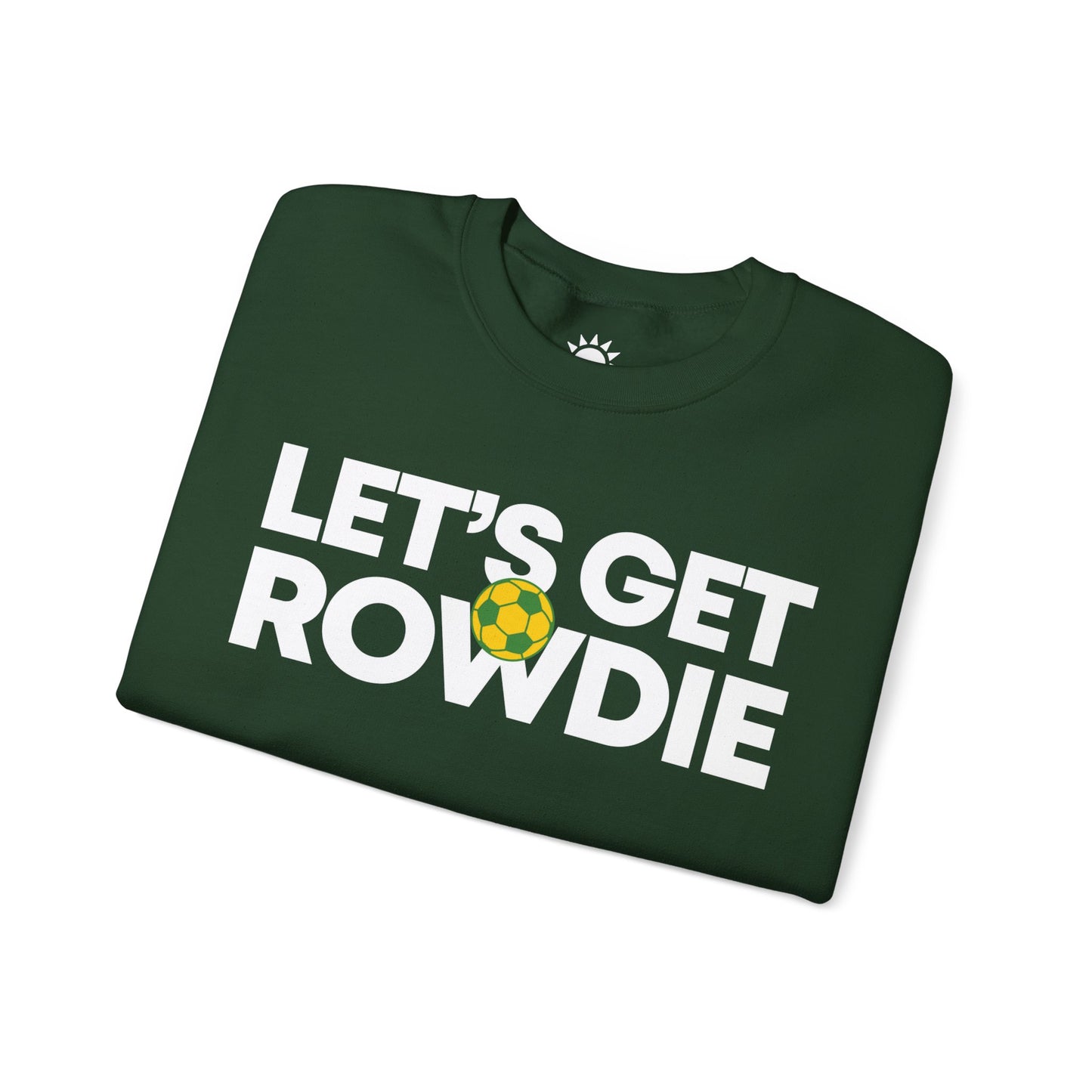 Let's Get Rowdie Crewneck Sweatshirt
