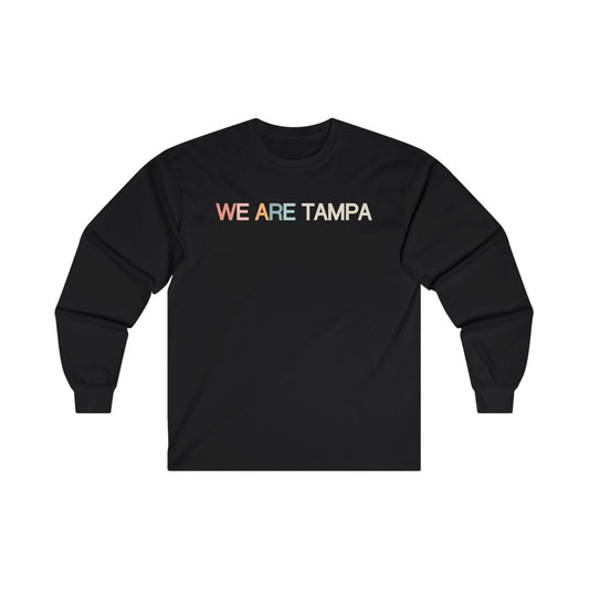 We Are Tampa Long Sleeve T-Shirt