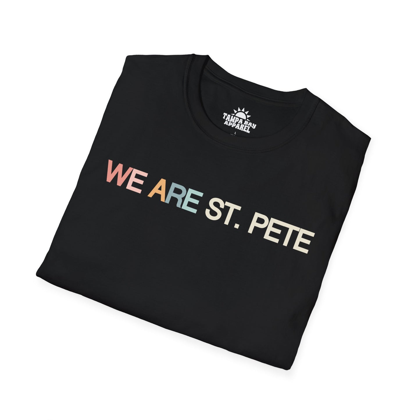 We are St. Pete T-Shirt