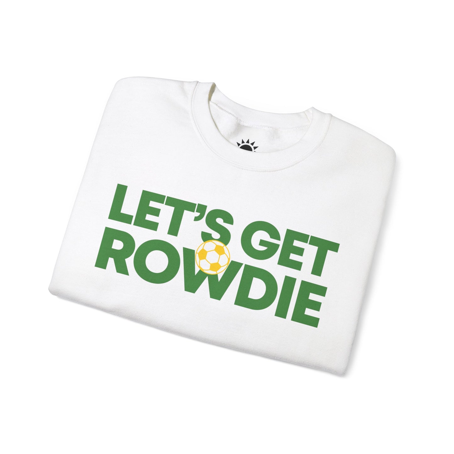 Let's Get Rowdie Crewneck Sweatshirt