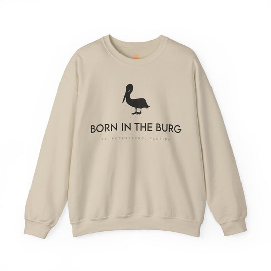 Born In The Burg Crewneck Sweatshirt