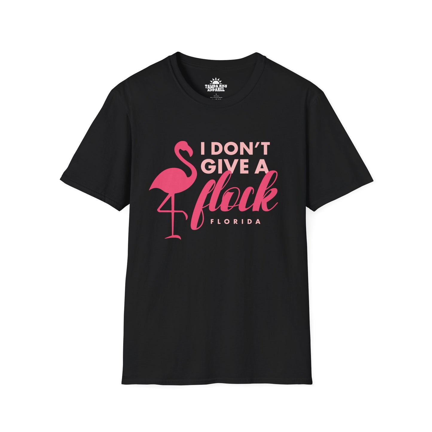 I Don't Give A Flock T-Shirt