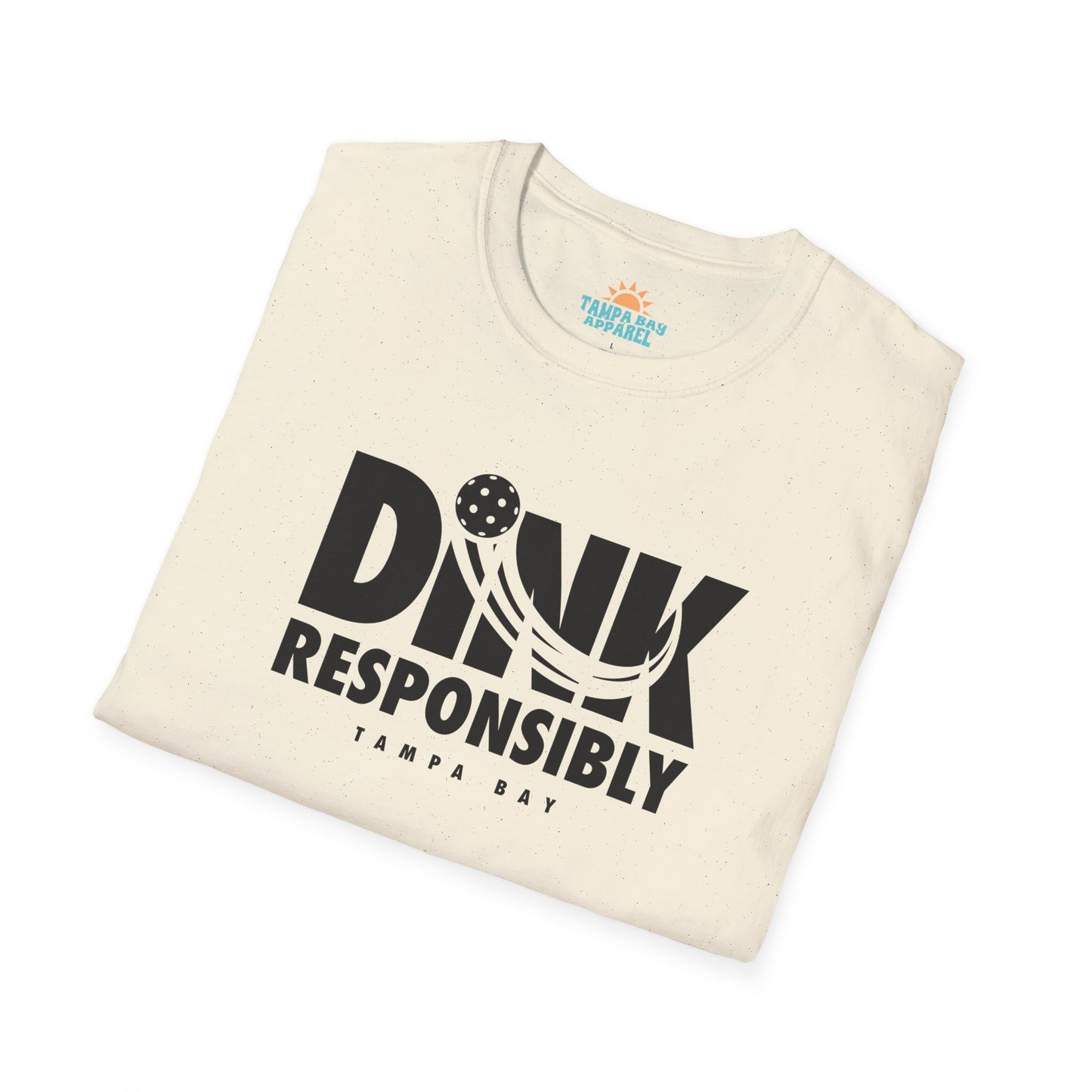 Dink Responsibly Pickleball T-Shirt