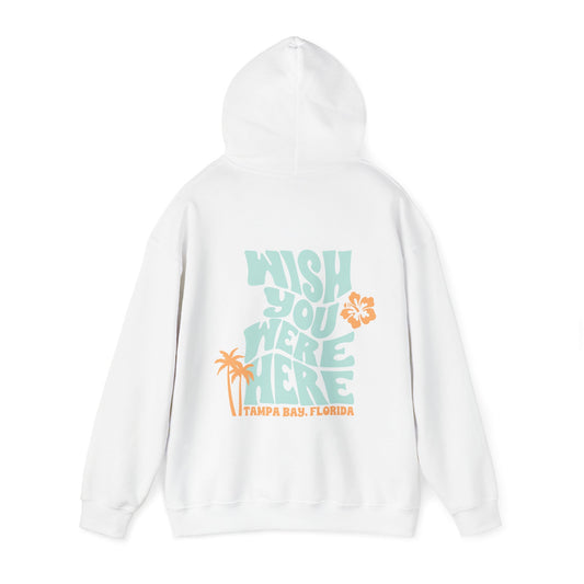 Wish You Were Here Hoodie