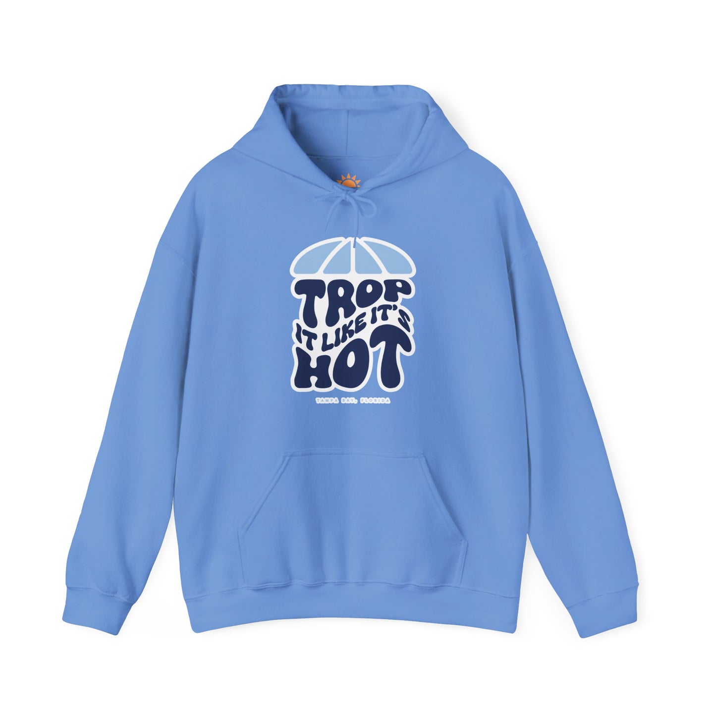 Trop it like it's Hot Hoodie