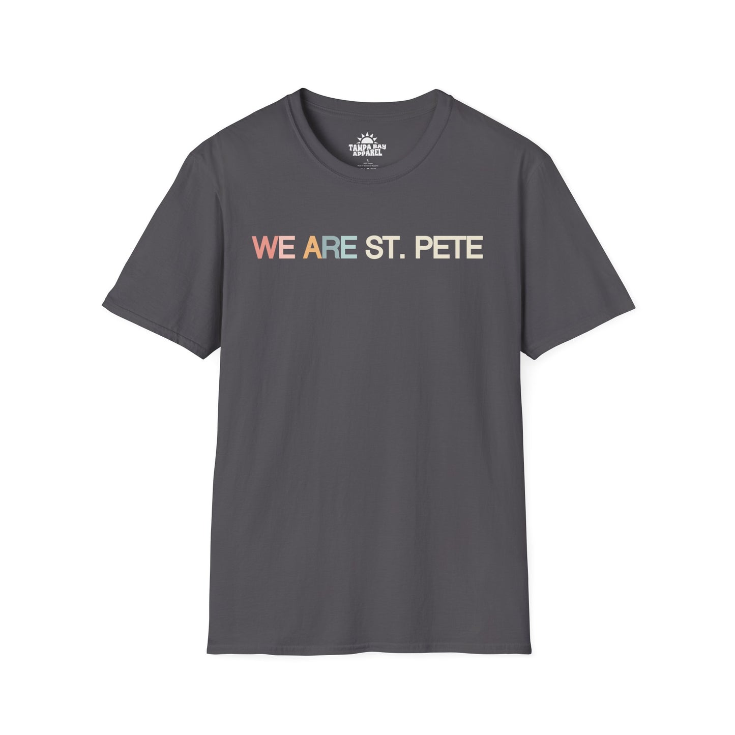 We are St. Pete T-Shirt