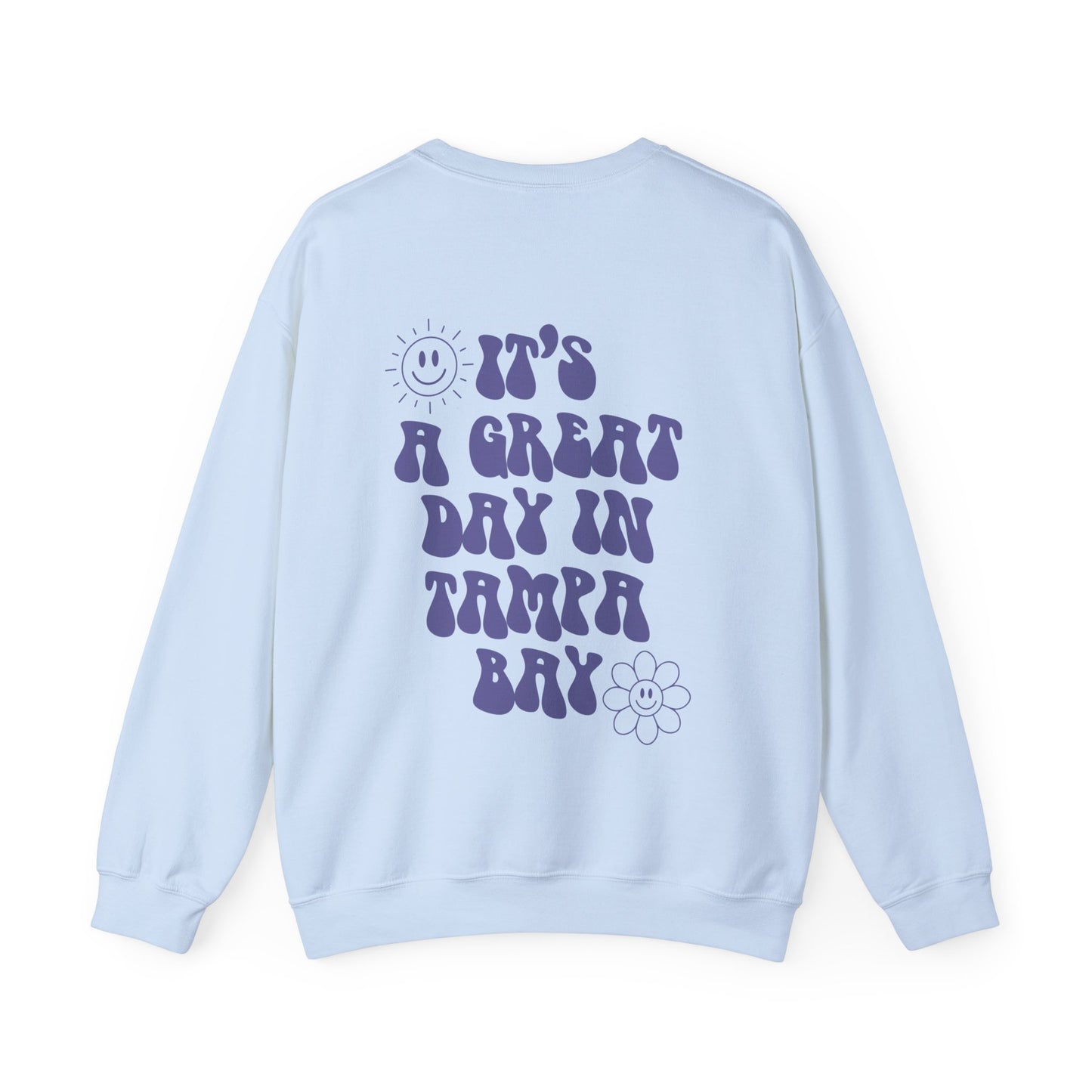 It's a Great Day in Tampa Bay Crewneck Sweatshirt
