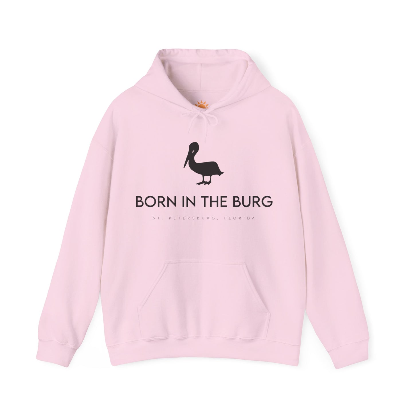 Born In The Burg Hoodie