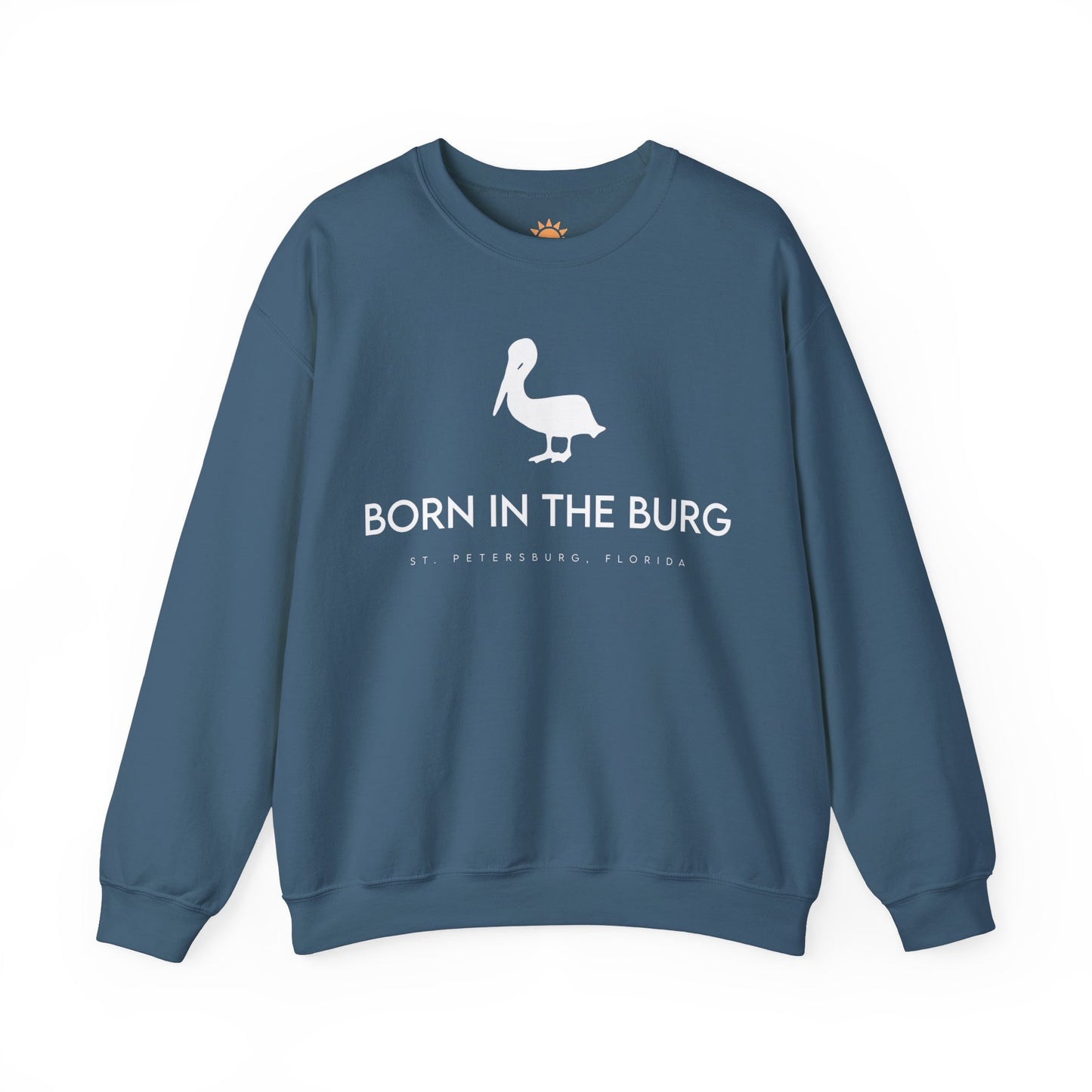 Born In The Burg Crewneck Sweatshirt